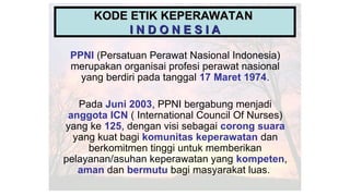 MATERI KODE ETIK KEPERAWATAN INDONESIA PPT | PPT