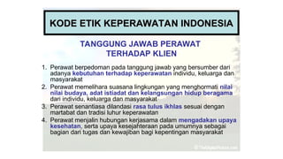 MATERI KODE ETIK KEPERAWATAN INDONESIA PPT | PPT