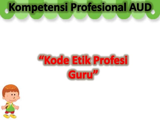 Kode etik profesi guru