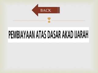 BACK 
? 
 
