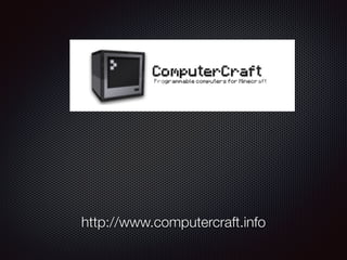 http://www.computercraft.info
 