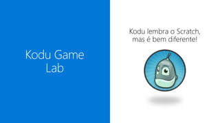 Kodu Game
Lab