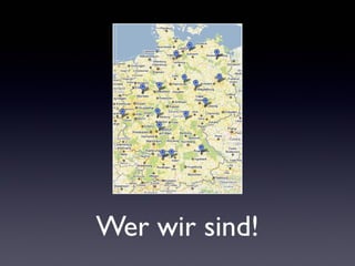 Wer wir sind!
 