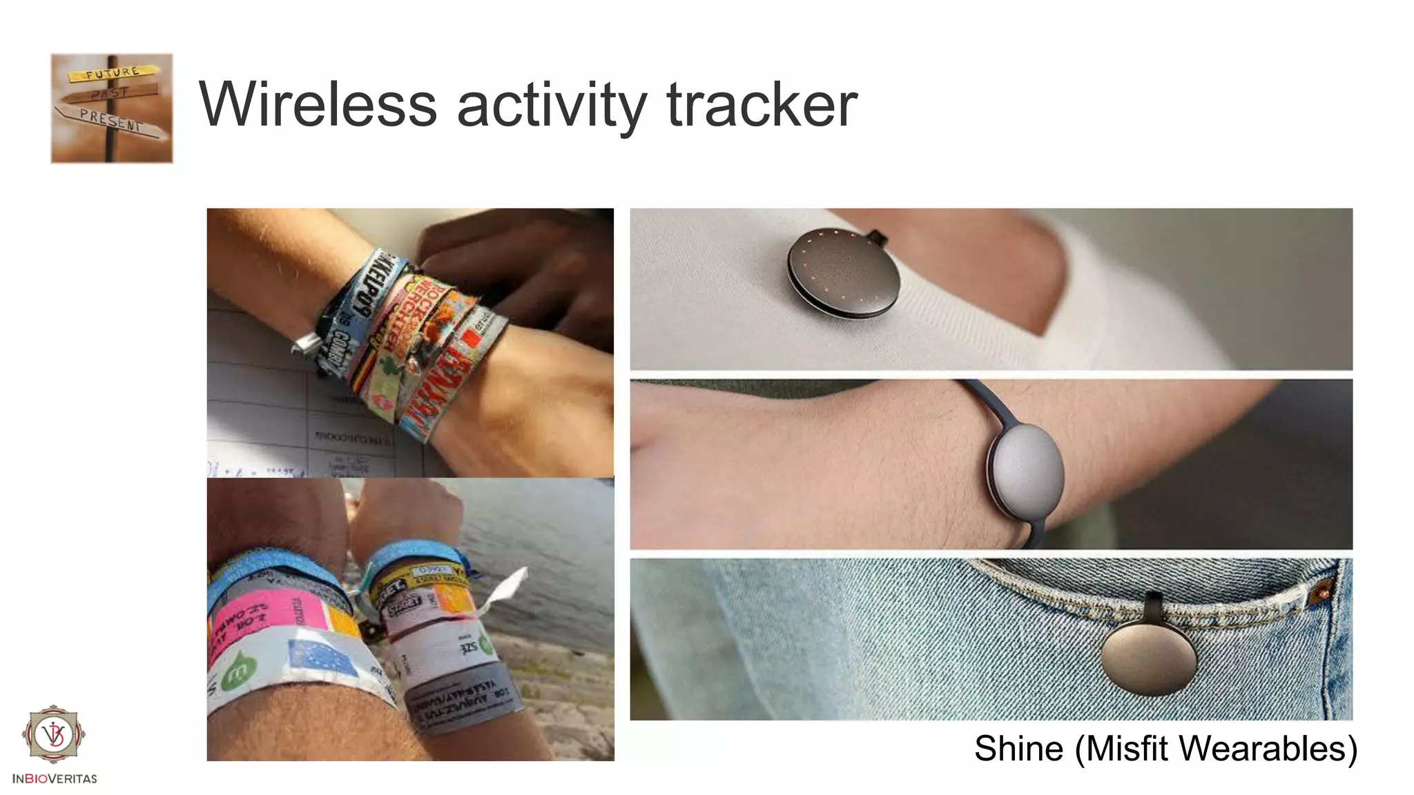 Wireless activity tracker

Shine (Misfit Wearables)

 