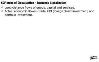 geographyalltheway.com - IB DP Geography - Global Interactions: KOF Index of Globalization
