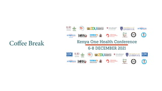 Welcome to the Kenya One Health Conference
