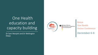 Welcome to the Kenya One Health Conference