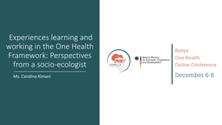 Welcome to the Kenya One Health Conference