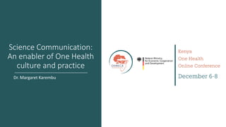 Welcome to the Kenya One Health Conference