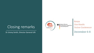 Welcome to the Kenya One Health Conference