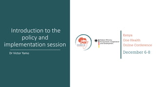 Welcome to the Kenya One Health Conference