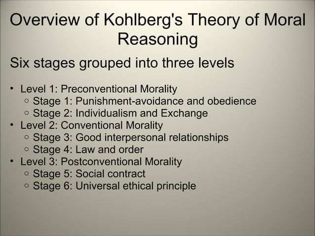 Kohlberg's theory of moral reasoning | PPT | Education