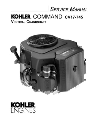 SERVICE MANUAL
VERTICAL CRANKSHAFT
COMMAND CV17-745
 