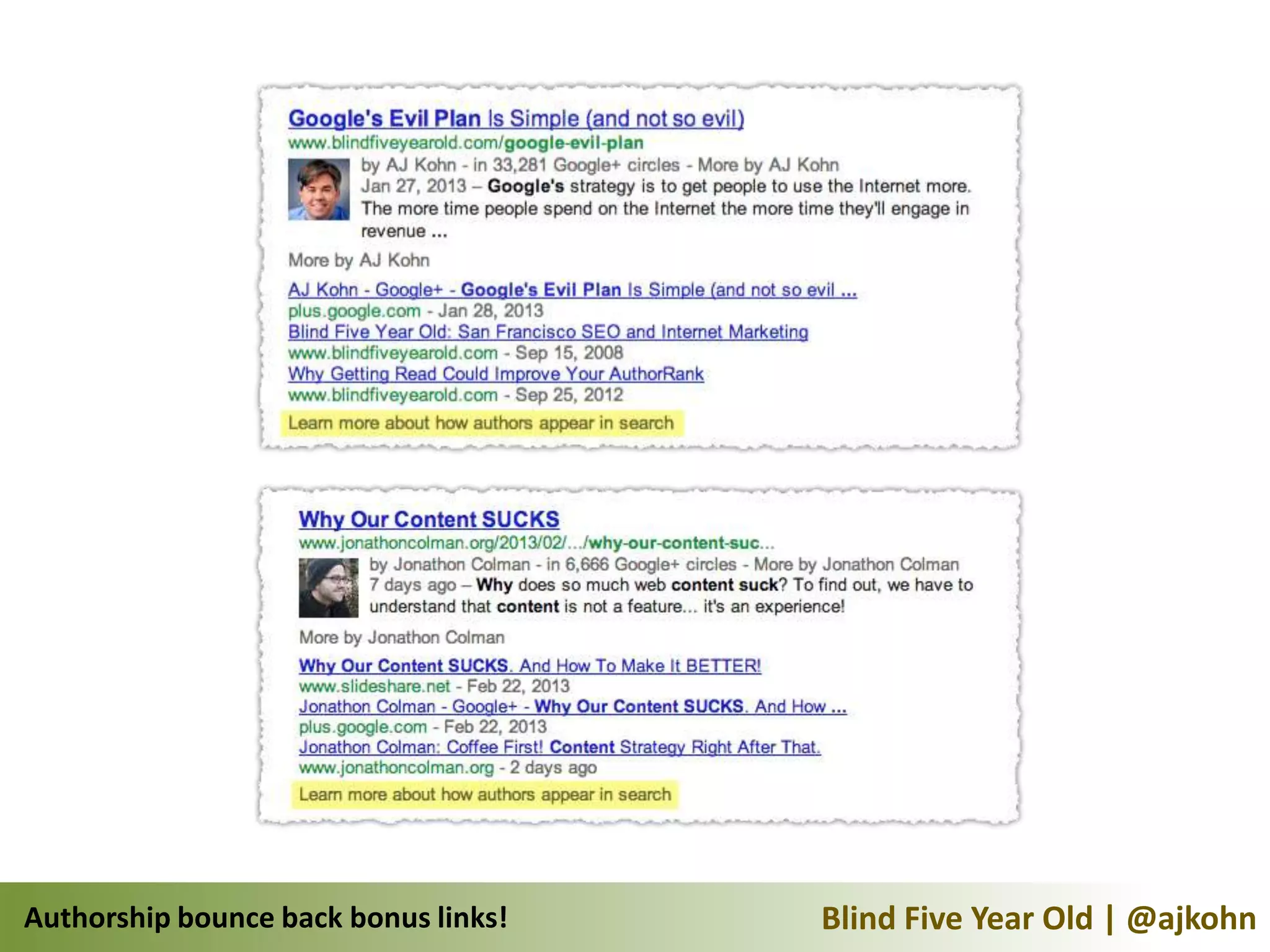 Authorship bounce back bonus links!   Blind Five Year Old | @ajkohn
 