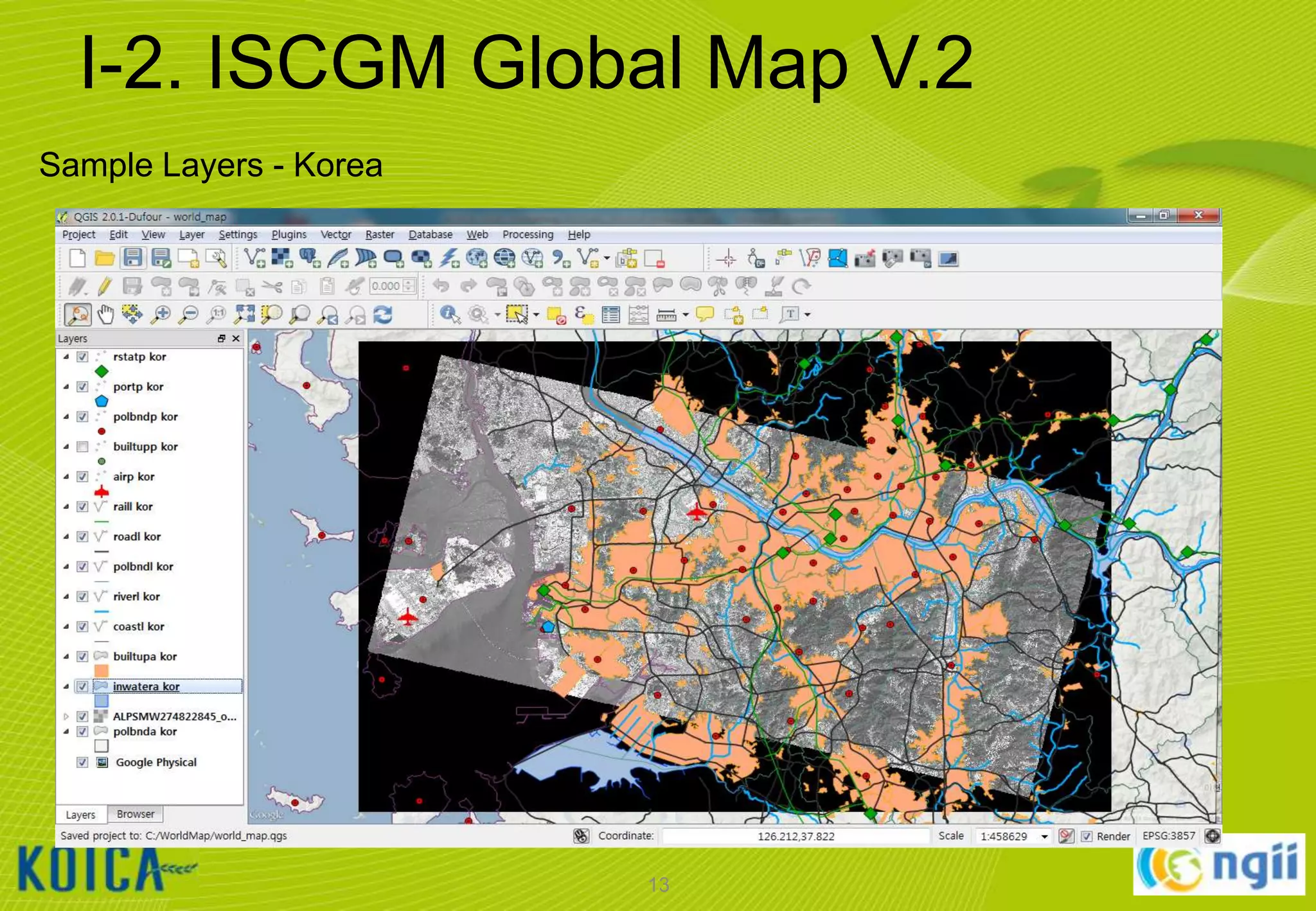 I-2. ISCGM Global Map V.2
Sample Layers - Korea

13

 