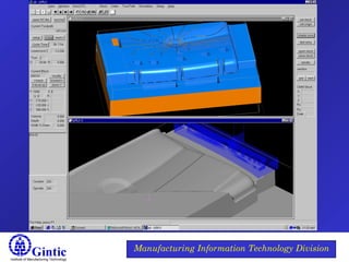 Institute of Manufacturing Technology
Manufacturing Information Technology Division
 