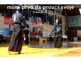 mora prvo da prouči svoje srce… 