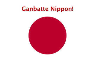 Ganbatte Nippon! 