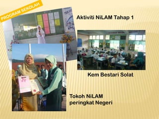 Aktiviti NiLAM Tahap 1

Kem Bestari Solat

 