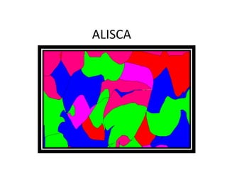 ALISCA

 