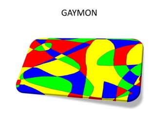 GAYMON

 