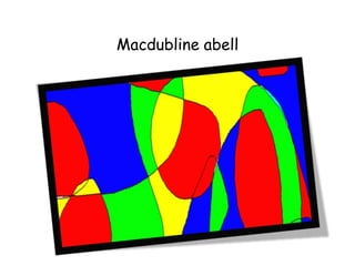 Macdubline abell

 