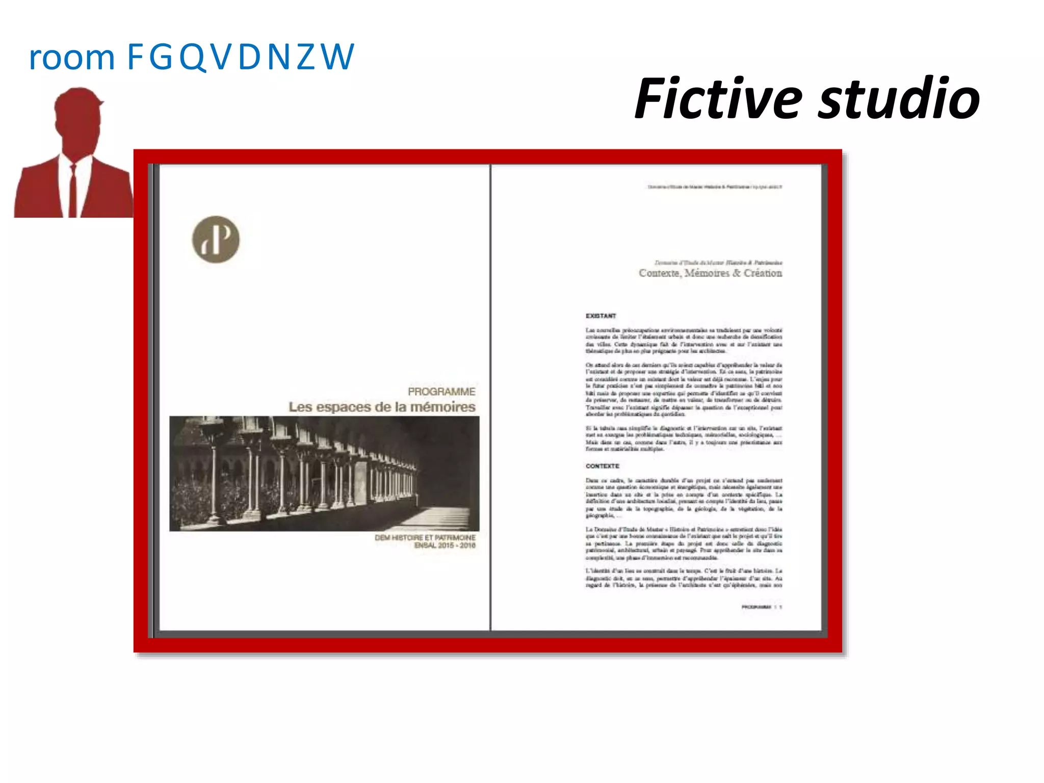 room FGQVDNZW
Fictive studio
 