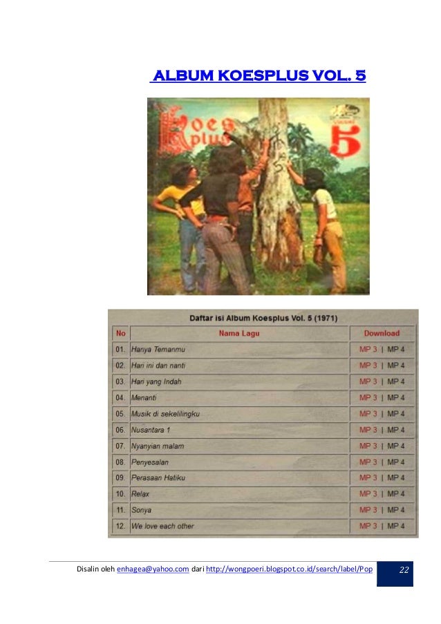 Koleksi Lirik Album Koes Plus Lengkap Enhagea Yahoo Com 2018 Super karaoke 9 months ago. koleksi lirik album koes plus lengkap