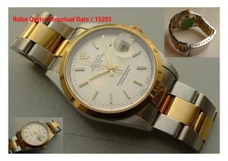 Rolex Oyster Perpetual Date / 15203
 