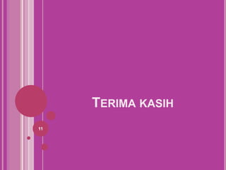 TERIMA KASIH
11
 