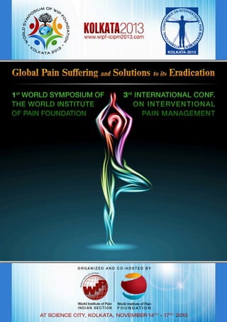 Kolkata 2013 Global Pain Suffering & Solutions