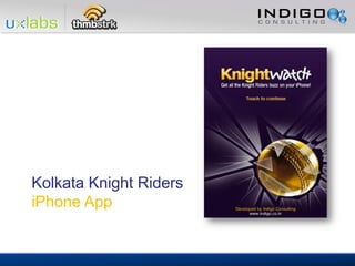 Kolkata Knight Riders
iPhone App
 