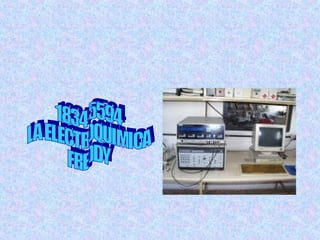 1834-5594 LA ELECTROQUIMICA FREDDY 