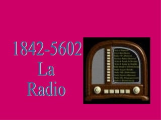 1842-5602 La Radio 