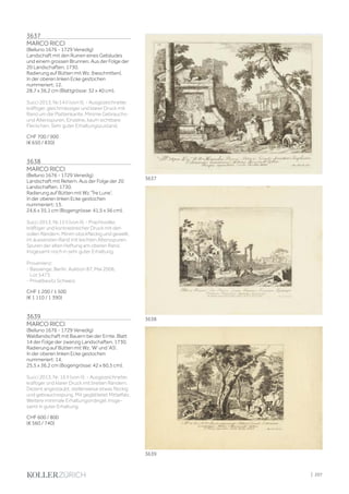 3637
MARCO RICCI
(Belluno 1676 - 1729 Venedig)
Landschaft mit den Ruinen eines Gebäudes
und einem grossen Brunnen. Aus der Folge der
20 Landschaften. 1730.
Radierung auf Bütten mit Wz. (beschnitten).
In der oberen linken Ecke gestochen
nummeriert: 12.
28,7 x 36,2 cm (Blattgrösse: 32 x 40 cm).
Succi 2013, Nr.14 II (von II). - Ausgezeichneter,
kräftiger, gleichmässiger und klarer Druck mit
Rand um die Plattenkante. Minime Gebrauchs-
und Altersspuren. Einzelne, kaum sichtbare
Fleckchen. Sehr guter Erhaltungszustand.
CHF 700 / 900
(€ 650 / 830)
3638
MARCO RICCI
(Belluno 1676 - 1729 Venedig)
Landschaft mit Reitern. Aus der Folge der 20
Landschaften. 1730.
Radierung auf Bütten mit Wz.'Tre Lune'.
In der oberen linken Ecke gestochen
nummeriert: 13.
24,6 x 35,1 cm (Bogengrösse: 41,5 x 56 cm).
Succi 2013, Nr.15 II (von II). - Prachtvoller,
kräftiger und kontrastreicher Druck mit den
vollen Rändern. Minim stockfleckig und gewellt,
im äussersten Rand mit leichten Altersspuren.
Spuren der alten Heftung am oberen Rand.
Insgesamt noch in sehr guter Erhaltung.
Provenienz:
- Bassenge, Berlin, Auktion 87, Mai 2006,
Lot 5473.
- Privatbesitz Schweiz.
CHF 1 200 / 1 500
(€ 1 110 / 1 390)
3639
MARCO RICCI
(Belluno 1676 - 1729 Venedig)
Waldlandschaft mit Bauern bei der Ernte. Blatt
14 der Folge der zwanzig Landschaften. 1730.
Radierung auf Bütten mit Wz. 'W' und 'AS'.
In der oberen linken Ecke gestochen
nummeriert: 14.
25,5 x 36,2 cm (Bogengrösse: 42 x 60,5 cm).
Succi 2013, Nr. 16 II (von II). - Ausgezeichneter,
kräftiger und klarer Druck mit breiten Rändern.
Dezent angestaubt, stellenweise etwas fleckig
und gebrauchsspurig. Mit geglättetet Mittelfalz.
Weitere minimale Erhaltungsmängel. Insge-
samt in guter Erhaltung.
CHF 600 / 800
(€ 560 / 740)
3637
3639
3638
| 207
 