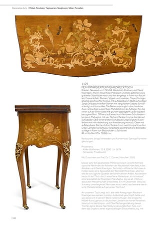 1129
FEIN INTARSIERTER MEHRZWECKTISCH
Rokoko, Neuwied um 1765/68. Werkstatt Abraham und David
Roentgen. Ahorn, Rosenholz, Mahagoni und teils getönte sowie
gravierte Obsthölzer reich und fein eingelegt in Form von Rocail-
len, Granatäpfeln, Blumen, Vögeln und Insekten. Trapezförmiger,
allseitig geschweifter Korpus mit aufklappbarem Blatt auf welliger
Zarge und geschweiften Beinen mit vergoldeten Sabots (unvoll-
ständig) und Hornrollen. Die Beine ursprünglich abschraubbar.
Zwei rückseitige ausziehbare Metallstützen als Auflagen für das
innen auf der einen Seite mit grünem geprägtem Leder (später)
bezogene Blatt. Öffnend auf einen hochfahrbaren Schubladen-
korpus in Mahagoni, mit vier Fächern flankiert von je drei kleinen
Schubladen über einer breiten Schublade (ursprüngliche Eisen-
federn mit Holzabdeckung zur Arrettierung ersetzt). Oben mit
aufklappbarer Bücherstütze, flankiert von zwei Kompartimenten
unter Lamellenverschluss. Vergoldete durchbrochene Bronzebe-
schläge in Form von Blattvoluten. 1 Schlüssel.
82 x 41(offen 87) x 75(98) cm.
Restauriert, einige Fehlstellen und Furnierrisse. Geringe Furnierer-
gänzungen.
Provenienz:
- Koller Auktionen, 20.9.2000. Lot 1674.
- Schweizer Privatbesitz.
Mit Gutachten von Frau Dr. C. Cornet, München 2020.
Dieser sehr fein gearbeitete Mehrzwecktisch vereint mehrere
typische Merkmale der Arbeiten der Neuwieder Manufaktur des
Abraham und David Roentgen. Technisch raffinierte Mehrzweck-
möbel waren eine Spezialität der Werkstatt Roentgen, ebenso
wie die vorzügliche Qualität der konstruktiven Arbeit. Ausserdem
besticht der Tisch durch seine feine Marketerie „en mosaique“,
eine Spezialität der Roentgen Manufaktur, die sie ab 1760 zur
absoluten Meisterschaft entwickelte. Ein im Dezember 1991 bei
Sotheby‘s versteigerter Mehrzwecktisch weist das beinahe identi-
sche Marketeriebild auf wie unser Tisch auf.
An unserem Tisch zeigt sich, wie viele Anregungen Abraham
Roentgen aus seinem London-Aufenthalt geschöpft hatte und
wie diese sich in seinem Werk niederschlugen. Die englische
Möbel-Kunst genoss in deutschen Ländern ein hohen Ansehen,
dennoch ist die Korpus- und Oberflächengestaltung dieses
Tisches keine blosse Nachbildung des englischen Typs, son-
dern das Ergebnis einer eigenständigen Entwurfsleistung, mit
| 88
Decorative Arts | Möbel, Pendulen, Tapisserien, Skulpturen, Silber, Porzellan
 