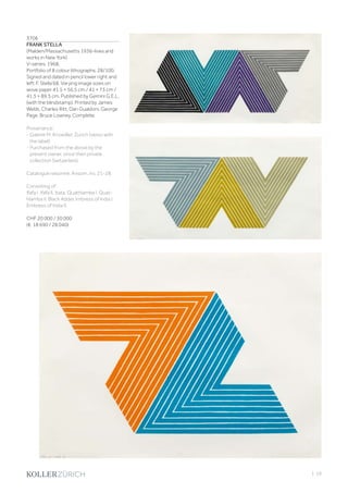 | 59
3706
FRANK STELLA
(Malden/Massachusetts 1936–lives and
works in New York)
V-series. 1968.
Portfolio of 8 colour lithographs. 28/100.
Signed and dated in pencil lower right and
left: F. Stella‘68. Varying image sizes on
wove paper 41.5 × 56.5 cm / 41 × 73 cm /
41.5 × 89.5 cm. Published by Gemini G.E.L.
(with the blindstamp). Printed by James
Webb, Charles Ritt, Dan Gualdoni, George
Page, Bruce Lowney. Complete.
Provenance:
- Galerie M. Knoedler, Zurich (verso with
the label).
- Purchased from the above by the
present owner, since then private
collection Switzerland.
Catalogue raisonné: Axsom, no. 21-28.
Consisting of:
Ifafa I. Ifafa II. Itata. Quathlamba I. Quat-
hlamba II. Black Adder. Imbress of India I.
Embress of India II.
CHF 20 000 / 30 000
(€ 18 690 / 28 040)
 