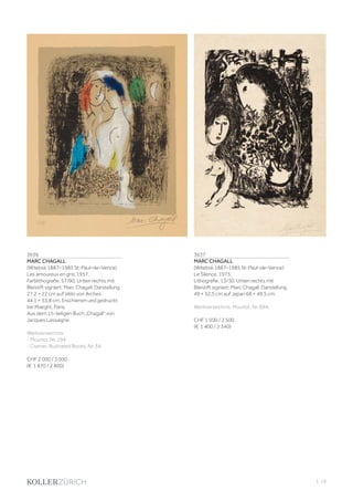 | 19
3636
MARC CHAGALL
(Witebsk 1887–1985 St-Paul–de–Vence)
Les amoureux en gris. 1957.
Farblithografie. 57/90. Unten rechts mit
Bleistift signiert: Marc Chagall. Darstellung
27,2 × 22 cm auf Vélin von Arches
44,1 × 33,8 cm. Erschienen und gedruckt
bei Maeght, Paris.
Aus dem 15-teiligen Buch „Chagall“ von
Jacques Lassaigne.
Werkverzeichnis:
- Mourlot, Nr. 194.
- Cramer, Illustrated Books, Nr. 34.
CHF 2 000 / 3 000
(€ 1 870 / 2 800)
3637
MARC CHAGALL
(Witebsk 1887–1985 St-Paul–de–Vence)
Le Silence. 1973.
Lithografie. 13/30. Unten rechts mit
Bleistift signiert: Marc Chagall. Darstellung
49 × 32,5 cm auf Japan 68 × 49,5 cm.
Werkverzeichnis: Mourlot, Nr. 694.
CHF 1 500 / 2 500
(€ 1 400 / 2 340)
 
