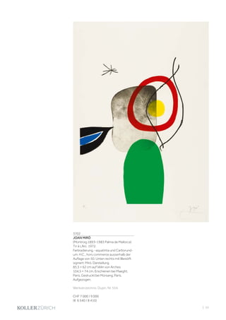 | 55
3702
JOAN MIRÓ
(Montroig 1893–1983 Palma de Mallorca)
Tir à L‘Arc. 1972.
Farbradierung, -aquatinta und Carborund-
um. H.C., hors commerce ausserhalb der
Auflage von 50. Unten rechts mit Bleistift
signiert: Miró. Darstellung
85,5 × 62 cm auf Vélin von Arches
104,5 × 74 cm. Erschienen bei Maeght,
Paris. Gedruckt bei Morsang, Paris.
Aufgezogen.
Werkverzeichnis: Dupin, Nr. 554.
CHF 7 000 / 9 000
(€ 6 540 / 8 410)
 