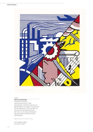 | 90
Grafik  Multiples
3766*
ROY LICHTENSTEIN
(1923 New York 1997)
Industry and the Arts II. 1969.
Farbserigrafie. 159/250. Unten links mit
Bleistift signiert und datiert: rf Lichtenstein
69. Darstellung 43,7 × 36,5 auf Vélin von
Fabriano (mit dem Wasserzeichen)
66 × 48,5 cm. Erschienen bei Gabriele
Mazzotta Editiore, Mailand (mit dem
Blindstempel).
Werkverzeichnis: Corlett, Nr. 86.
CHF 10 000 / 15 000
(€ 9 350 / 14 020)
 