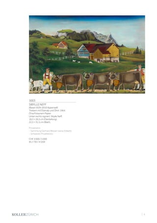 3003
SIBYLLE NEFF
(Basel 1929–2010 Appenzell)
Triebern mit Ebenalp und Öhrli. 1964.
Öl auf braunem Papier.
Unten rechts signiert: Sibylle Neff.
18,5 × 26,5 cm (Darstellung).
22,5 × 31,5 cm (Blatt).
Provenienz:
- Sammlung Gerhard Wieser (verso Etikett).
- Schweizer Privatbesitz.
CHF 3 000 / 5 000
(€ 2 730 / 4 550)
| 5
 
