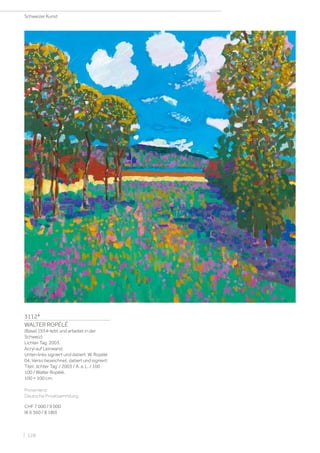 3112*
WALTER ROPÉLÉ
(Basel 1934–lebt und arbeitet in der
Schweiz)
Lichter Tag. 2003.
Acryl auf Leinwand.
Unten links signiert und datiert: W. Ropélé
04. Verso bezeichnet, datiert und signiert:
Titel: ,lichter Tag’ / 2003 / A. a. L. / 100 .
100 / Walter Ropélé.
100 × 100 cm.
Provenienz:
Deutsche Privatsammlung.
CHF 7 000 / 9 000
(€ 6 360 / 8 180)
Schweizer Kunst
| 128
 