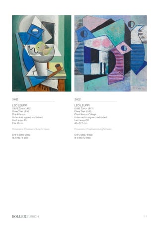| 3
3401
LEO LEUPPI
(1893 Zürich 1972)
Ohne Titel. 1930.
Öl auf Karton.
Unten links signiert und datiert:
Leo Leuppi 30.
65 x 50 cm.
Provenienz: Privatsammlung Schweiz.
CHF 3 000 / 5 000
(€ 2 780 / 4 630)
3402
LEO LEUPPI
(1893 Zürich 1972)
Ohne Titel. 1930.
Öl auf Karton, Collage.
Unten rechts signiert und datiert:
Leo Leuppi 30.
40 x 37,5 cm.
Provenienz: Privatsammlung Schweiz.
CHF 2 000 / 3 000
(€ 1 850 / 2 780)
 