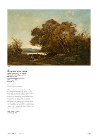 3254
HARPIGNIES, HENRI JOSEPH
(Valenciennes 1819 - 1916 St-Privé)
Flusslandschaft mit Figuren. 1906.
Öl auf Leinwand.
Unten links signiert und datiert:
H Harpignies 1906.
65,5 x 81 cm.
Provenienz:
Schweizer Privatsammlung.
Michel Rodrigue bestätigt die Eigenhändig-
keit aufgrund einer Fotografie, wofür wir ihm
danken. In den letzten 10 Jahren seines Wirkens
malte Harpignies mehrheitlich im Süden
Frankreichs, insbesondere zwischen Villefrance
und Nizza sowie in der Nähe von Menton.
Rodrigue betont dabei die ausgezeichnete
Qualität des hier angebotenen Gemäldes in der
Ausführung der Natur. Die Figuren sind dabei
auf charakteristische Weise für das Spätwerk des
Malers schnell skizziert und dienen lediglich zur
Belebung der Landschaft.
CHF 12 000 / 15 000
(€ 11 110 / 13 890)
3254
| 203
 