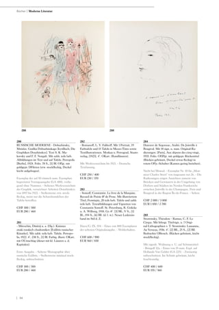 | 54
280
RUSSISCHE MODERNE - Dobuzhinsky,
Mstislav. Grafika Dobuzhinskago [kyrillisch; Die
Graphiken Douzhinskys]. Text S. K. Ma-
kovsky und F. F. Notgaft. Mit zahlr. teils farb.
Abbildungen im Text und auf Tafeln. Petropolis
[Berlin], 1924. Folio. 78 S., [1] Bl. OPgt. mit
goldgepr. DFileten (etw. stockfleckig, Deckel
leicht aufgebogen).
Exemplar der auf 50 römisch num. Exemplare
begrenzten Vorzugsausgabe (GA 400), vorlie-
gend ohne Nummer. - Seltenes Werkverzeichnis
der Graphik, verzeichnet Arbeiten Douzhinskys
von 1897 bis 1923. - Stellenweise etw. stock-
fleckig, meist nur die Schutzhemdchen der
Tafeln betroffen.
CHF 300 / 500
EUR 280 / 460
281
- Mitrochin, Dmitrij u. a. (Hg.). Kniznye
znaki russkich chudoznikov [Exlibris russischer
Künstler]. Mit zahlr. teils farb. Tafeln. Petropo-
lis, 1922. 4°. 238 S., [1] Bl. Farbig. illustr. OKart.
mit OUmschlag (dieser mit kl. Läsuren a. d.
Kapitalen).
Erste Ausgabe. - Seltene Monographie über
russische Exlibris. - Stellenweise minimal stock-
fleckig, unbeschnitten.
CHF 300 / 500
EUR 280 / 460
282
- Romanoff, L. V. Falileeff. Mit 1 Portrait, 19
Farbtafeln und 15 Tafeln in Mezzo-Tinto sowie
Textillustrationen. Moskau u. Petrograd, Staats-
verlag, [1923]. 4°. OKart. (Randläsuren).
Mit Werkverzeichnis bis 1921. - Deutsche
Textfassung.
CHF 250 / 400
EUR 230 / 370
283
- Somoff, Constantin. Le livre de la Marquise.
Recueil de Poésie & de Prose. Mit illustriertem
Titel, Frontispiz, 20 teils farb. Tafeln und zahlr.
teils farb. Textabbildungen und Vignetten von
Constantin Somoff. St. Petersburg, R. Golicke
u. A. Wilborg, 1918. Gr.-8°. [3] Bll., V S., [1]
Bl., 194 S., [6] Bll. (d. l. w.). Neuer Lederein-
band im Stil d. Z.
Hayn/G. IX, 554. - Eines von 800 Exemplaren
der seltenen Originalausgabe. - Wohlerhalten.
CHF 600 / 900
EUR 560 / 830
284
Dunoyer de Segonzac, André. De Joinville à
Bougival. Mit 18 sign. u. num. Original-Ra-
dierungen. [Paris], Aux dépens des cinq-vingt,
1935. Folio. OHPgt. mit goldgepr. Rückentitel
(Rücken gebräunt, Deckel etwas fleckig) in
rotem OPp.-Schuber (Kanten gering berieben).
Nicht bei Monod. - Exemplar Nr. 10 für „Mon-
sieur Charles Stern“ von insgesamt nur 26. - Die
Radierungen zeigen Ansichten zumeist von
Brücken und Gewässern in der Umgebung von
Dörfern und Städten im Norden Frankreichs
zwischen Joinville in der Champagne, Paris und
Bougival in der Region Île-de-France. - Selten.
CHF 2 000 / 3 000
EUR 1 850 / 2 780
285
Strawinsky, Théodore - Ramuz, C. F. Le
Cirque. Mit lithogr. Titelvign. u. 7 Origi-
nal-Lithographien v. T. Strawinsky. Lausanne,
Au Verseau, 1936. 4°. [2] Bll., 25 S., [2] Bll.
Bedruckte OBrosch. (Rücken gebräunt, leicht
stockfleckig).
Mit eigenh. Widmung u. U. auf Schmutztitel.
- Bringolf 32a. - Eines von 35 num. Expl. auf
Hollande Van Gelder (GA 225). - Zweiseitig
unbeschnitten. Im Schnitt gebräunt, leicht
feuchtrandig.
CHF 400 / 600
EUR 370 / 560
Bücher | Moderne Literatur
288 288
 