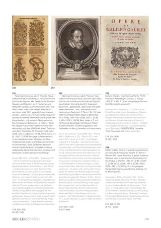 | 69
281
- - Tabernaemontanus, Jacob Theodor. Neuw
vollkommentlich Kreuterbuch, mit schönen und
künstlichen Figuren, aller Gewächs der Bäumen,
Stauden und Kräutern, so in Teutschen und
Welschen Landen, auch in Hispanien, Ost- und
West Indien, oder in der Newen Welt wach-
sen, derer über 3000. eygentlich beschrieben
werden... Darinn viel und mancherley heylsamer
Artzney vor allerley innerlichen und eusserlichen
Kranckheiten... mit sonderm Fleiss gemehret,
Durch Casparum Bahuinum... 3 Teile in 1 Band.
Mit 3 figürl. Holzschnitt-Titelbordüren (in Wie-
derholung) und über 2000 (teils kolor.) Textholz-
schnitten. Frankfurt a. M., P. Jacob, 1625. Folio.
[6] Bll., 642 S., [28], [1] w., [4] Bll., 598 S., [1] w., [1]
Bl., 202 S., [24] Bll. Blindgepr. Schweinsleder d.
Z. auf Holzdecken über 5 Bünden mit Strei-
cheisenverzierungen und Rollbandornamentik,
hs. Rückentitel, 2 spät. Schliessen (letztere
und ob. Kapital fehlend, Fehlstellen im Bezug,
stellenweise kleine Wurmlöchlein, berieben und
bestossen, stärker gebräunt und fleckig).
Nissen BBI 1931 - Pritzel 9093 - Heilmann 297.
- Vierte Frankfurter Ausgabe des reich illust-
rierten Kräuterbuchs, in der Überarbeitung des
Basler Botanikers Caspar Bauhin (1560-1624).
- Die Illustrationen sind meist Nachschnitte
älterer Werke, wurden jedoch in mancherlei
Hinsicht verbessert, "so dass es wohl wert ware,
Zeichner und Holzschneider zu kennen" (Nis-
sen). - Innengelenke angeplatzt, einige Blatt (vor
allem vorne und hinten) mit Randeinriss (ausser-
halb des Textes), angerändert bzw. geflädert,
durchgehend gebräunt und feuchtrandig (teils
stärker), einige kleine Wurmgänge (teils mit
leichtem Textverlust), Haupttitel fachmännisch
aufgezogen, dieser zudem stark angeschmutzt,
gebräunt und feucht- und tintenfleckig. Insge-
samt wohlerhalten. - Zahlr. alte Annotationen
und Besitzvermerke auf Spiegel und Haupttitel.
CHF 600 / 900
(€ 530 / 790)
282
- - Tabernaemontanus, Jakob Theodor. New
vollkommen Kräuter-Buch, darinnen über 3000.
Kräuter, mit schönen und kunstllichen Figuren...
beschrieben. Vormahls durch D. Casparum
Bauhinum... gebesseret. Jetzt widerumb auffs
newe übersehen... und... vermehret durch
Hieronymum Bauhinum. 3 Tle. in 1 Bd. Mit über
2400 Textholzschnitten. Basel, J. Werenfels
für J. König, 1664. Folio. [6] Bll., 663 S., [2] Bll.,
S. 665-1529 S., [66] Bll. Rest. Leder d. Z. mit
10 Messing-Beschlägen (Schliessen fehlen;
Rücken erneuert, VGelenk angeplatzt, teils
Fehlstellen im Bezug, berieben und bestossen).
VD17 39:125471N - Nissen BBI 1931 - Pritzel
9093 - Wellcome V, 251 - Plesch 422 - Heil-
mann 297 - Hirsch-H. V, 503. - Erste Basler,
insgesamt 4. Ausgabe. - Das berühmte Kräu-
terbuch mit dem umfangreichsten Rezeptkata-
log seiner Zeit und Pflanzendarstellungen nach
Fuchs und Mattioli diente vielen Botanikern bis
ins 18. Jahrhundert hinein als Einführung in die
europäische Flora. Die Holzschnitte "meist äl-
teren Werken entnommen, doch durchgehend
mit grossem Verständnis nachgeschnitten, z.
T. mit beachtlichen Verbesserungen, so dass
es wohl wert wäre, Zeichner und Holzschneider
zu kennen... bis weit ins 18. Jahrhundert hinein
haben sie zahlreichen Botanikergenerationen
als Einführung vor allem in die europäische Flora
gute Dienste geleistet" (Nissen, S. 64). - Durch-
gehend und gleichmässig gebräunt, stellenwei-
se leicht stock- und braunfleckig, erste Lagen
leicht angelockert, letztes Registerblatt mit
kleinen Wurmlöchlein (leichter Textverlust),
Titel und Vorsätzt unschön im Bug verstärkt,
vereinzelte Blatt in den Rändern unschön
ergänzt. - Auf VSpiegel alter hs. Besitzvermerk
"H. J. Jucker, Wangen ct. Zürich 1883. Druckerei
& Färberei".
CHF 700 / 1 000
(€ 610 / 880)
283
Darwin, Charles. Insectivorous Plants. Mit 30
Holzstich-Abbildungen. London, J. Murray,
1875. 8°. X, 462 S. OLwd. mit goldgepr. Rücken-
titel (Block leicht gelockert).
Norman 601 - Freeman 1217 - DSB III, 576. -
Erster Druck der ersten Ausgabe von Darwins
grundlegendem Werk über die fleischfres-
senden Pflanzen. Die Illustrationen stammen
von Darwins Söhnen George und Francis, 2
Abbildungen sind von Darwin selbst. - Titelblatt
mit winzigem Randeinriss. - Unbeschnittenes,
gutes Exemplar. - BEIGEGEBEN: Dasselbe.
Third Thousand. Ebd. Gleich gebunden.
CHF 250 / 400
(€ 220 / 350)
284
Galilei, Galileo. Opere. In questa nuova edizione
accresciute di molte cose inedite. 4 Teile in 3
Bänden. Mit 1 gest. Portrait u. 1 gefalt. Kupferta-
fel sowie zahlr. schematischen Textholzschnit-
ten. Padua, G. Manfrè, 1744. 4°. [4] Bll., LXXXV
S., [2] Bll., 601 S.; [2] Bll., 564 S.; [2] Bll., 486 S.,
[4] Bll., 342 S., [1] Bl. Pgt. d. Z. mit goldgepr.
Rückentiteln (gering staubfleckig, Gelenke mit
kl. Wurmspuren).
Houzeau/ L. 3386 - Riccardi I, 522. - Dritte
Gesamtausgabe, die erste mit dem "Dialogo",
Galileos berühmter Schrift über das ptolemä-
ische und kopernikanische Weltsystem - Titel
von 1-3 mit alt gelöschten u. hinterlegten Be-
sitzvermerken. Jeweils anfangs und am Schluss
mit Wurmspuren in Bug u. Oberrand, Frontispiz
mit winzigen Bildverlusten. Stellenweise minimal
stockfleckig, ansonsten gutes Exemplar.
CHF 800 / 1 200
(€ 700 / 1 050)
282 284
 