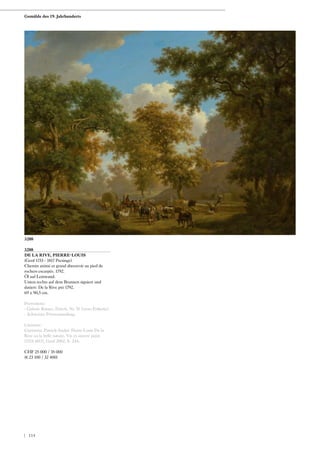3208
DE LA RIVE, PIERRE-LOUIS
(Genf 1753 - 1817 Presinge)
Chemin animé et grand abreuvoir au pied de
rochers escarpés. 1792.
Öl auf Leinwand.
Unten rechts auf dem Brunnen signiert und
datiert: De la Rive pxt 1792.
69 x 90,5 cm.
Provenienz:
- Galerie Römer, Zürich, Nr. 91 (verso Etikette).
- Schweizer Privatsammlung.
Literatur:
Guerretta, Patrick-André: Pierre-Louis De la
Rive ou la belle nature. Vie et oeuvre peint
(1753-1817), Genf 2002, S. 244.
CHF 25 000 / 35 000
(€ 23 100 / 32 400)
3208
Gemälde des 19. Jahrhunderts
| 114
 