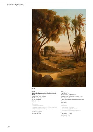 3221
FREY, JOHANN JAKOB (ZUGESCHRIE-
BEN)
(Basel 1813 - 1865 Frascati)
Die Ruinen von Karnak.
Öl auf Leinwand.
100 x 70 cm.
Provenienz:
- Zürcher Privatbesitz.
- Auktion Schuler, Zürich, 12.12.2014, Los 3104.
- Schweizer Privatsammlung.
CHF 5 000 / 7 000
(€ 4 600 / 6 500)
3222
PILNY, OTTO
(Budweis 1866 - 1962 Zürich)
Beduine in der Wüste im Abendrot. 1900.
Öl auf Leinwand.
Unten rechts signiert und datiert: Otto Pilny
1900.
92 x 73 cm.
Provenienz:
- Villa Bareiss, Solothurn.
- Privatsammlung Emilie Bareiss.
- Schweizer Privatsammlung, seit 1971.
CHF 10 000 / 15 000
(€ 9 300 / 13 900)
3221
Gemälde des 19. Jahrhunderts
| 132
 