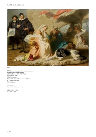 3253*
LAUFFER, EMIL JOHANN
(Hof bei Mähren 1837 - 1909 Prag)
Prinzenbraut. 1888.
Öl auf Leinwand.
Unten links signiert, bezeichnet und datiert:
E. Lauffer. Prag. 1888.
59,5 x 85,2 cm.
Provenienz:
Europäische Privatsammlung.
CHF 4 000 / 6 000
(€ 3 700 / 5 600)
3253
Gemälde des 19. Jahrhunderts
| 164
 