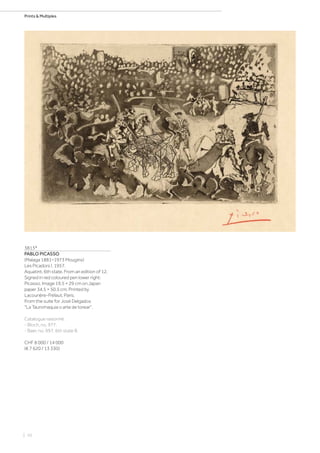 | 10
Prints  Multiples
3813*
PABLO PICASSO
(Malaga 1881–1973 Mougins)
Les Picadors I. 1957.
Aquatint, 6th state. From an edition of 12.
Signed in red coloured pen lower right:
Picasso. Image 19.5 × 29 cm on Japan
paper 34.5 × 50.5 cm. Printed by
Lacourière-Frélaut, Paris.
From the suite for José Delgados
La Tauromaquia o arte de torear.
Catalogue raisonné:
- Bloch, no. 977.
- Baer, no. 997, 6th state B.
CHF 8 000 / 14 000
(€ 7 620 / 13 330)
 